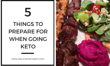 5 things to prepare for when going keto