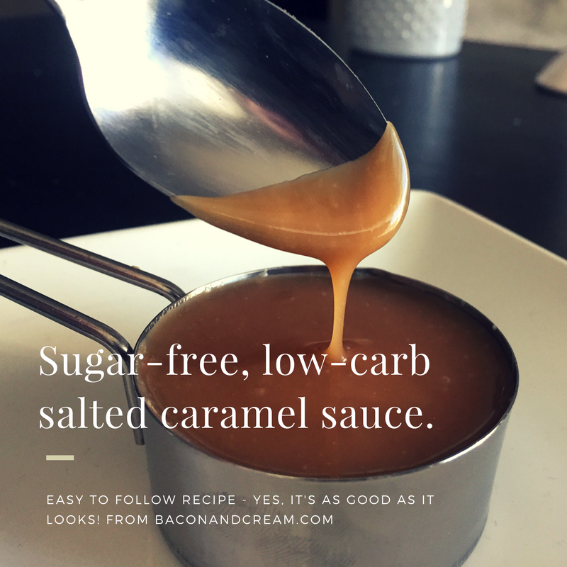 sugar-free low-carb salted caramel sauce from Bacon and Cream